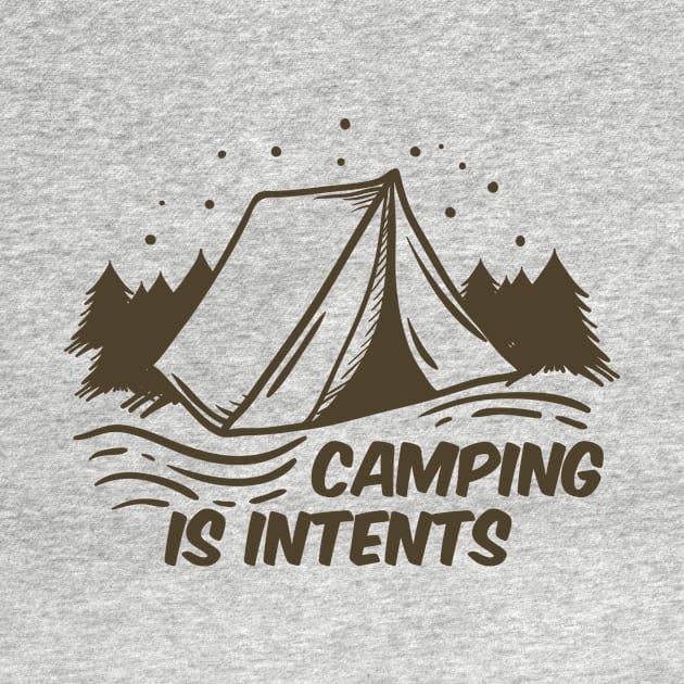 Camping Is Intents by evermedia